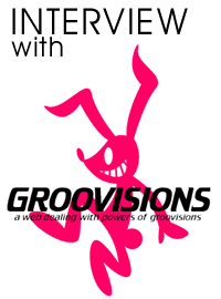 GROOVISIONS