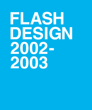 FLASH DESIGN 2002-2003