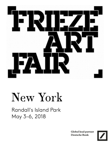 FRIEZE NEW YORK 2018