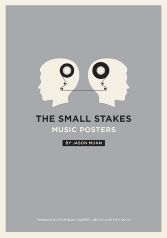 THE SMALL STAKES – MUSIC POSTERS BY JASON MUNN