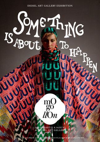 モゴロン「SOMETHING IS ABOUT TO HAPPEN」展