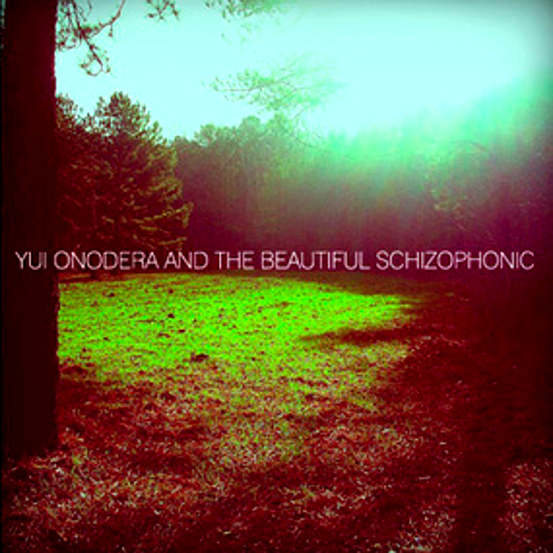 %5BRADIANCE%5DYui%20Onodera%20%26%20The%20Beautiful%20Schizophonic.jpg