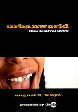 URBANWORLD FILM FESTIVAL 2000